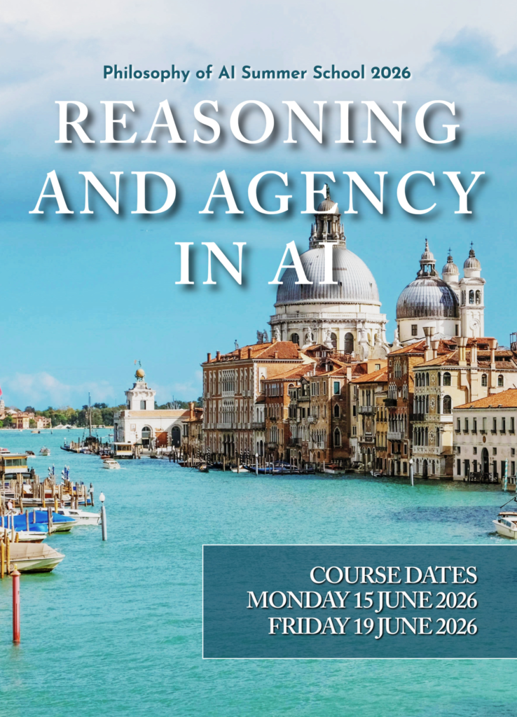 Philosophy of AI Summer School 2026: Reasoning and Agency in AI - AI ...